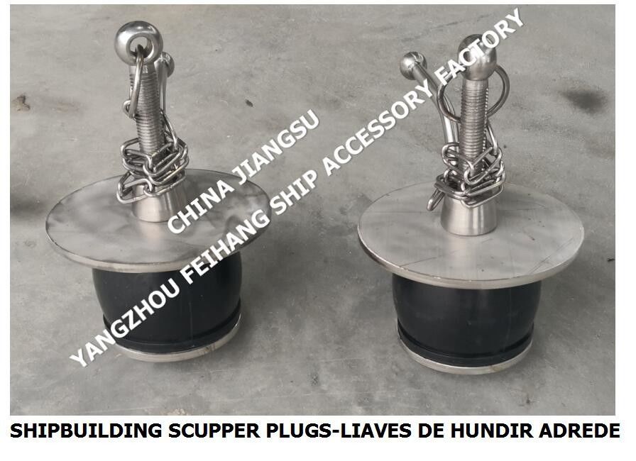 IMPA232484 50N-100 DECK SCUPPER PLUG, GUTTER PLUG-YANGZHO FEIHANG FABRICA DE ACCESSÓRIOS DE NAVOS