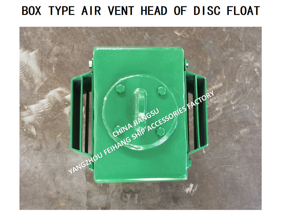 CHINA BOX TYPE HEAD VENTAL OF FLOAT DISC Fornecedor-FEIHANG MARINE-YANGZHOU FEIHANG Fábrica de acessórios para navios