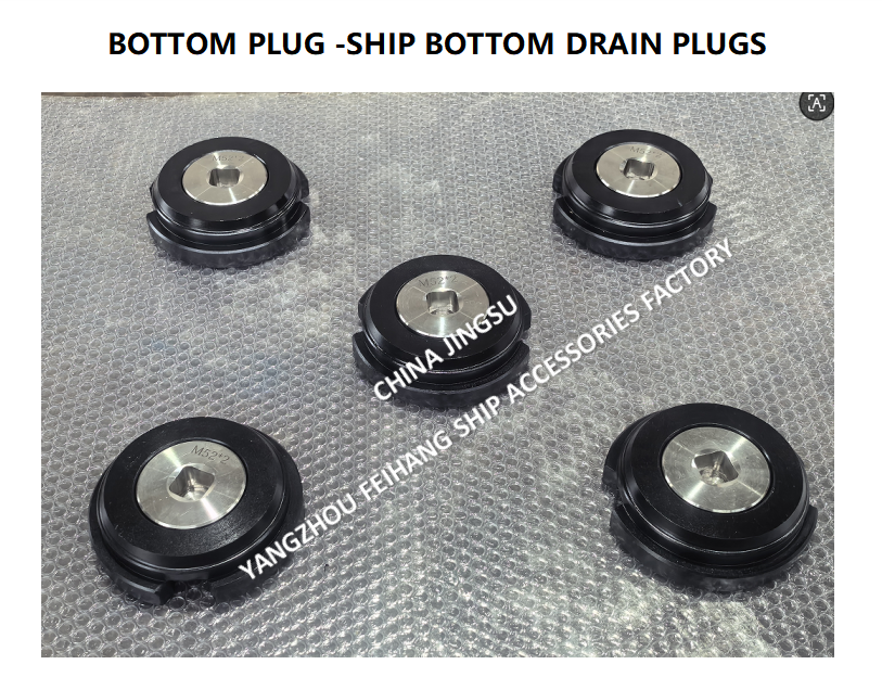 FEIHANG BAND SHIP BOTTOM DRAIN PLUGS M52*2 A-TYPE FOR WATER TANK WITH ROLLED STL HOUSING,STAINLESS STEEL PLUG,NEOPRENE UBBER