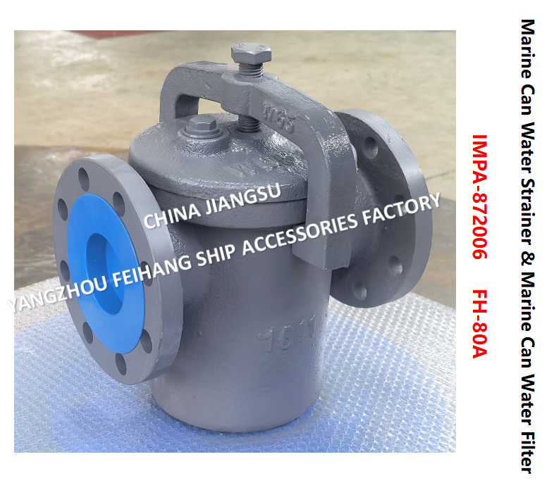 IMPA872006 Can Water Strainer FH-10K-80A  JIS F7121 & Can Water Filter FH-10K-80A Describe：FACE TO FACE-270MM,FLANG OD-185MM,PCD-150MM,BOLT-8*19MM